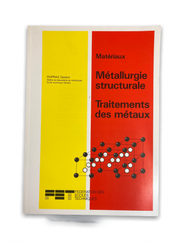 Métallurgie structurale - Traitements des métaux